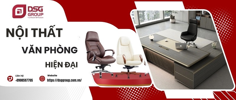 Nhà cung cấp nội thất văn phòng DSGGROUP
